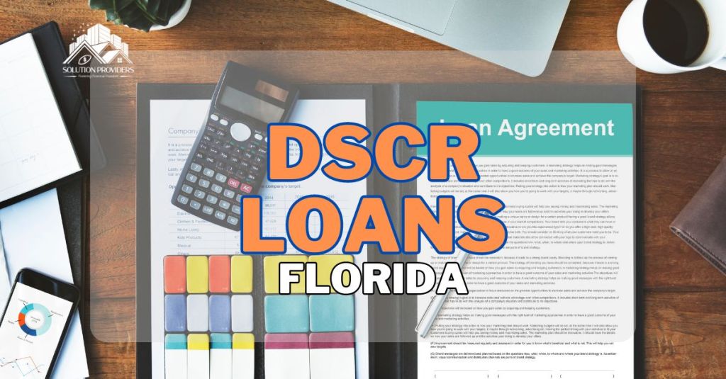 Tips for Real Estate Investment in DSCR Loans Florida