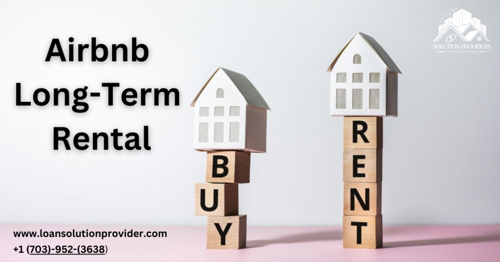 Airbnb Long-Term Rental
